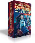 Mrs. Smith's Spy School for Girls C