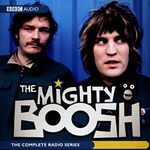 The Mighty Boosh: The Complete Radio Series