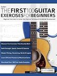 The First 100 Guitar Exercises for 