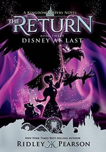 Kingdom Keepers The Return Book 3: Disney At Last (Kingdom Keepers: The Return)