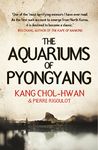 The Aquariums of Pyongyang