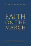 Faith On The March