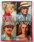 Portraits in Oil the Van Wyk Way