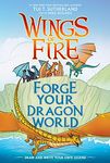 Forge Your Dragon World: A Wings of Fire Creative Guide: Using the Power of Music to Raise Children Who Are Happy, Healthy, and Whole