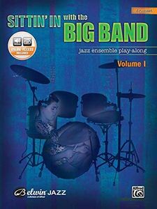 Sittin' in with the Big Band, Vol 1: Drums, Book & CD