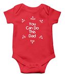 Witty Fashions You can do This Dad - Funny Gift for New Dad Father Day - Infant Baby Bodysuit (Red, 3 Months)