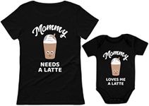 Mommy Needs a Latte Funny Mom and Baby Matching Outfits Gifts for New Moms Mothers Day Mother & Daughter Son Shirts, Women's Black / Baby Black, Women's Medium / Baby 6M (3-6M)