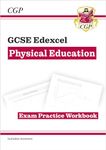 New GCSE Physical Education Edexcel Exam Practice Workbook (CGP Edexcel GCSE PE)