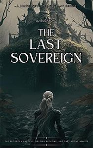 The Last Sovereign (The Ascension Series Book 1)