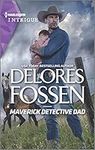 Maverick Detective Dad: 2 (Silver Creek Lawmen: Second Generation)