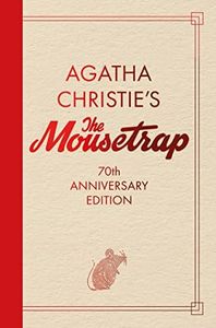 The Mousetrap: 70th Anniversary Edition