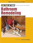 Bathroom Remodeling (For Pros By Pr