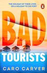 Bad Tourists: Escape to the Maldives with the hottest new friends-to-killers crime thriller beach read of 2024