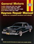 General Motors Automotive Repair Manual: Cadillac Eldorado and Seville, Oldsmobile Toronado, Buick Riviera