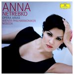 OPERA ARIAS ANNA NETREBKO
