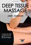 Deep Tissue Massage: Hands-on Guide for Therapists (Hands-On Guides for Therapists)