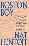 Boston Boy: Growing up with Jazz an