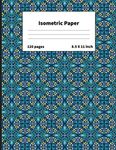 Composition Notebook: Isometric Paper: Isometric Paper for 3D Designs, Architecture, Landscaping, Maths Geometry