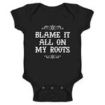 Pop Threads Blame It All On My Roots Country Music Cute Funny Western Black 6M Infant Baby Boy Girl Bodysuit