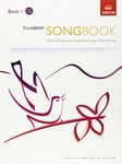 The ABRSM Songbook, Book 1: Selected Pieces and Traditional Songs in Five Volumes