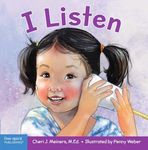 I Listen: A book about hearing, understanding, and connecting