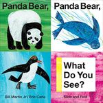 Panda Bear, Panda Bear, What Do You See?: Slide and Find (Brown Bear and Friends)