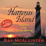 Hatteras Island: Keeper of the Outer Banks
