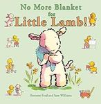 No More Blanket for Little Lamb! (D