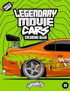 Legendary Movie Cars Coloring Book: Fun automotive adventure with 45 coloring pages for kids & teens Ages 6-18