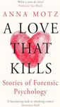 A Love That Kills: Stories of Foren