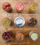 Canning for a New Generation: Bold,