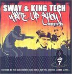 Wake Up Show Freestyles 7 by Sway & King Tech (2013-05-03)