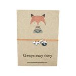 Always Stay Foxy Card - Fox Wish Bracelet