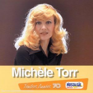 Tendres années 70 - Michèle Torr