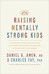 Raising Mentally Strong Kids: How t