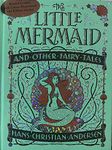 Little Mermaid and Other Fairy Tales (Barnes & Noble Collectible Classics: Children's Edition)