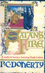 Satan's Fire (Hugh Corbett Mysteries, Book 9): A deadly assassin stalks the pages of this medieval mystery