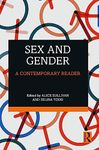 Sex and Gender: A Contemporary Reader