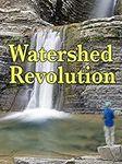 Watershed Revolution