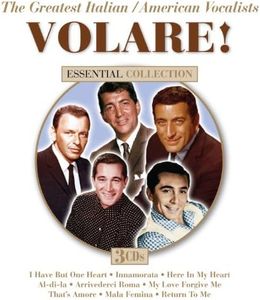 Volare! The Greatest Italian / American Vocalists