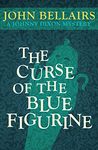 The Curse of the Blue Figurine (Johnny Dixon Book 1)