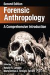 Forensic Anthropology: A Comprehensive Introduction, Second Edition