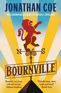 Bournville: From the bestselling author of Middle England