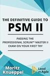 The Definitive Guide to PSM II: Pas