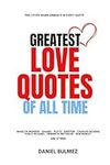 Greatest Love Quotes of All Time (Q