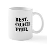 CafePress Best Coach Ever Mugs 11 oz (325 ml) Ceramic Coffee Mug