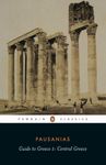 Guide to Greece: Central Greece (Classics Book 1)