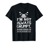 I'm not always grumpy, sometimes I'm on my T-Shirt