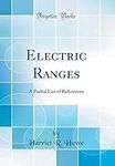 Electric Ranges: A Partial List of 
