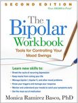 The Bipolar Workbook: Tools for Controlling Your Mood Swings